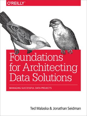 Foundations for Architecting Data Solutions - ebook